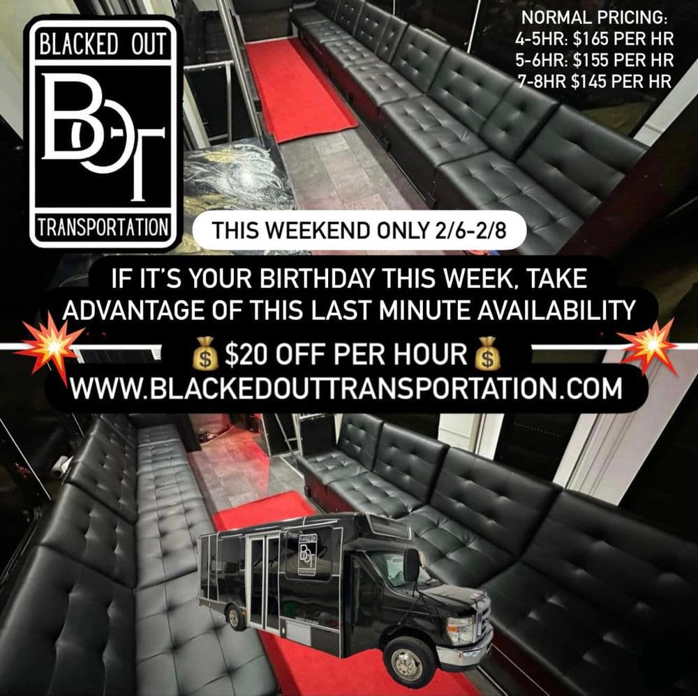 Blackout transportation offer: discounted rates for birthday celebrations this weekend.